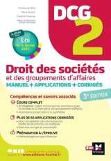 Dcg 2 - droit des sociétés et autres groupements d'affaires - manuel et applications