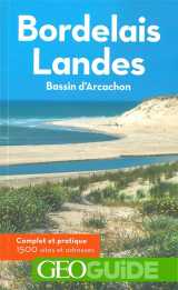 Geoguide : bordelais  -  landes  -  bassin d'arcachon (edition 2019)