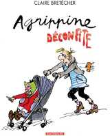 Agrippine t.8  -  agrippine deconfite