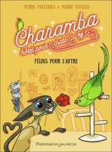 Charamba, hotel pour chats tome 2 : felins pour l'autre