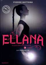 Le pacte des marchombres t.3 : ellana, la prophetie