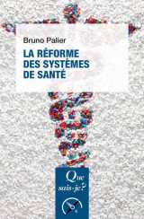 La reforme des systemes de sante