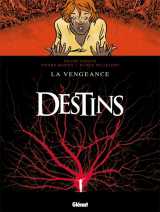 Destins t.13  -  la vengeance