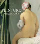 La peinture francaise - du moyen age au romantisme