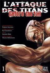 L'attaque des titans - before the fall tome 1