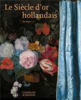 Le siecle d'or hollandais