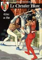 Le chevalier blanc t8 echec au roi