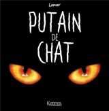 Putain de chat t01