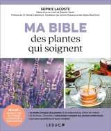 Ma bible des plantes qui soignent