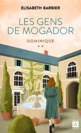 Les gens de mogador - dominique - tome 6