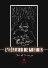 L heritier de mihinir