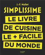 Simplissime  -  le livre de cuisine le + facile du monde