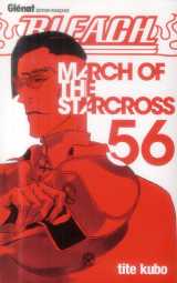 Bleach tome 56 : march of the starcross