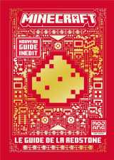 Minecraft - le guide de la redstone