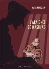 L'araignee de mashhad