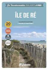 Les incontournables balades a pied : ile de re