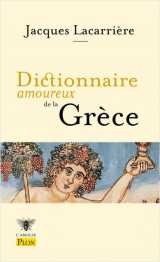 Dictionnaire amoureux de la grece