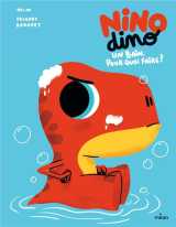Nino dino : un bain pour quoi faire ?