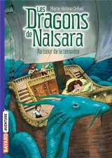 Les dragons de nalsara tome 4 : au coeur de la tempete