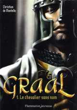 Graal - vol01 - le chevalier sans nom