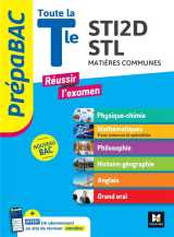 Prepabac : reussir l'examen  -  terminale sti2d, stl  -  cours, qcm, sujets corriges