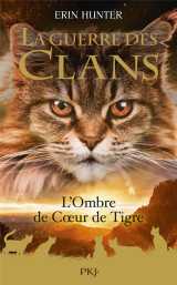 La guerre des clans hors-serie tome 10 : l'ombre de coeur de tigre