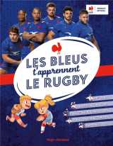 Les bleus t'apprennent le rugby