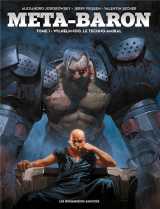 Meta-baron t.1 : wilhelm-100, le techno-amiral