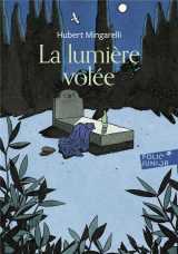 La lumiere volee