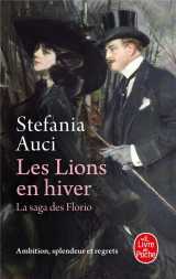 Les lions en hiver (les florio, tome 3)