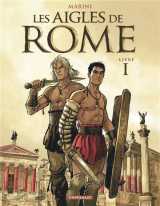 Les aigles de rome tome 1
