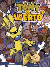 Tony et alberto t.4  -  super blaireau