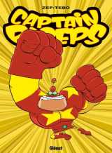 Captain biceps tome 5 : l'intrepide