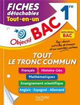 Objectif bac fiches détachables tout le tronc commun 1re bac 2025