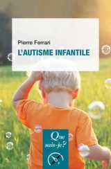 L'autisme infantile (8e edition)