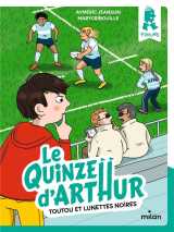Le quinze d'arthur, tome 01