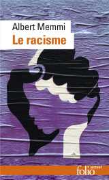 Le racisme  -  description, definition, traitement
