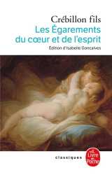 Les egarements du coeur et de l'esprit