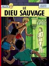 Alix tome 9 : le dieu sauvage