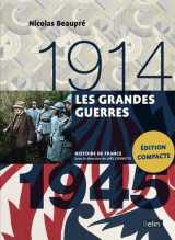 Les grandes guerres (1914-1945)