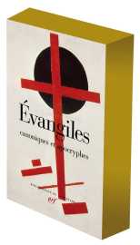 Evangiles canoniques et apocryphes - tirage special