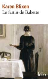 Le festin de babette  -  et autres contes