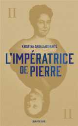 L'imperatrice de pierre tome 2