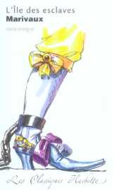 Classique hachette - l'île des esclaves, marivaux