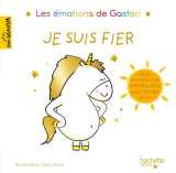 Gaston la licorne : les emotions de gaston : je suis fier