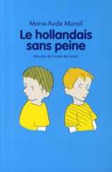 Le hollandais sans peine (edition 2010)