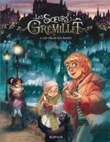 Les soeurs grémillet - tome 5 - les trois souhaits