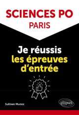 Sciences po paris : je reussis le concours d'entree