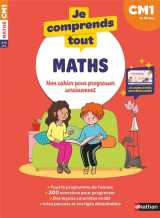 Je comprends tout - mathématiques cm1