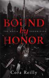 Bound by honor - the mafia chronicles, t1 (edition française)